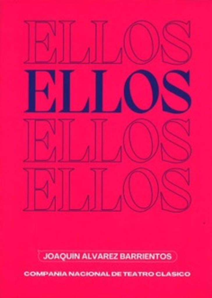 ELLOS | 9788490414675 | ALVAREZ BARRIENTOS, JOAQUIN