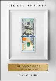 MANDIBLES, THE : A FAMILY | 9780007560752 | SHRIVER, LIONEL