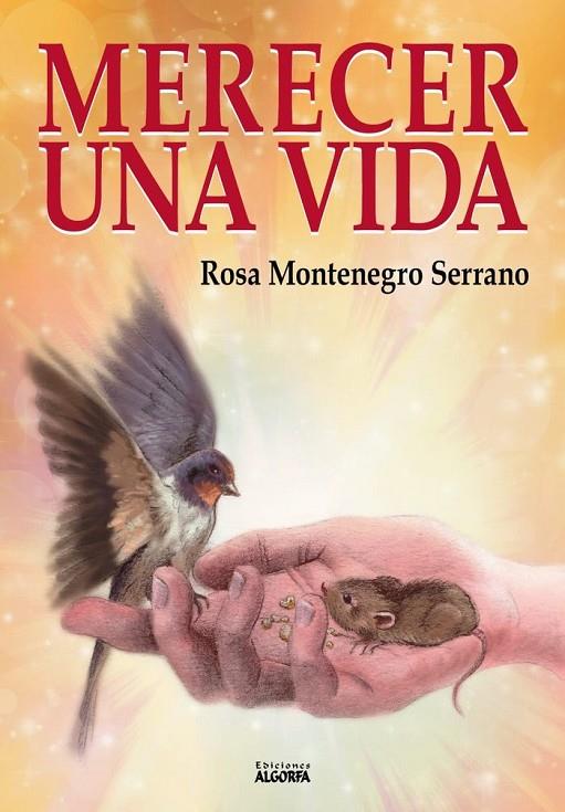 MERECER UNA VIDA | 9788412107944 | MONTENEGRO SERRANO, ROSA