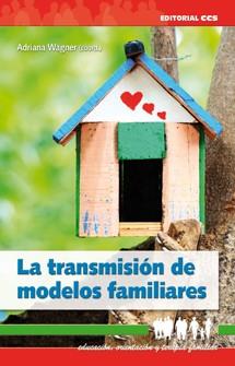 TRANSMISION DE MODELOS FAMILIARES | 9788483167250 | WAGNER, ADRIANA