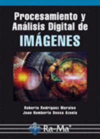 PROCESAMIENTO Y ANALISIS DIGITAL DE IMAGENES | 9788499640778 | RODRIGUEZ MORALES, R. / SOSSA AZUELA, J. H.