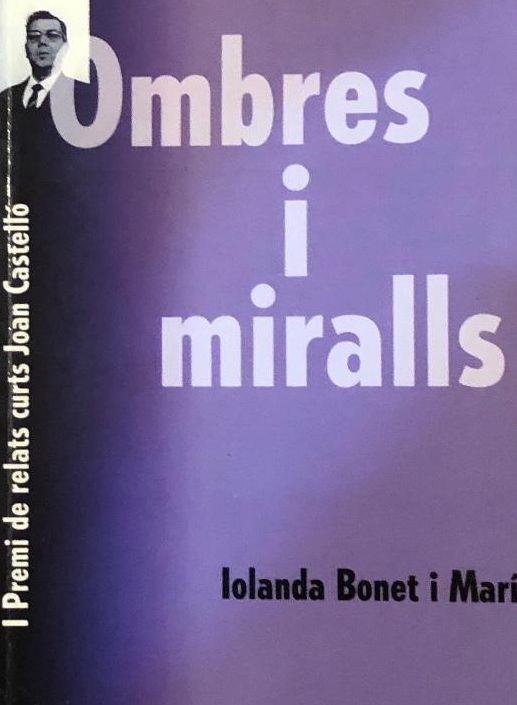OMBRES I MIRALLS | 9788495565211 | BONET MARÍ, IOLANDA