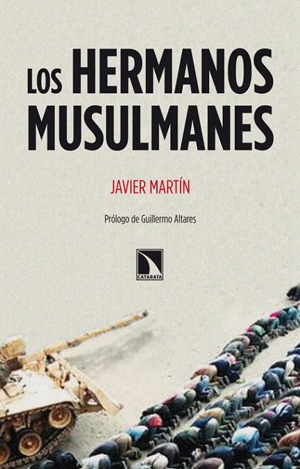 HERMANOS MUSULMANES, LOS | 9788483195840 | MARTÍN, JAVIER