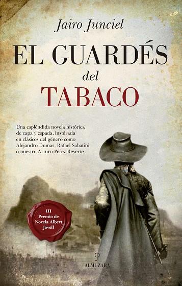 GUARDÉS DEL TABACO, EL | 9788417044497 | JUNCIEL, JAIRO