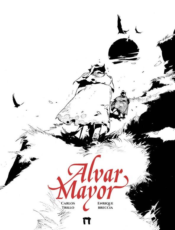 ALVAR MAYOR 03 | 9788419740410 | TRILLO, CARLOS / BRECCIA, ENRIQUE