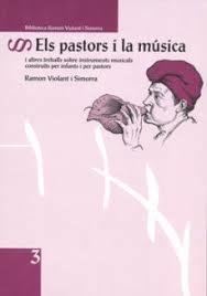 PASTORS I LA MÚSICA, ELS | 9788494273032 | VIOLANT I SIMORRA, RAMON