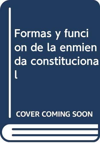 FORMAS Y FUNCIÓN DE LA ENMIENDA CONSTITUCIONAL | 9789587728231 | ALBERT, RICHARD