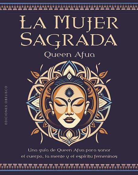 MUJER SAGRADA, LA | 9788411721219 | AFUA, QUEEN