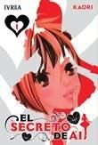 SECRETO DE AI 01, EL | 9788415366997 | KAORI