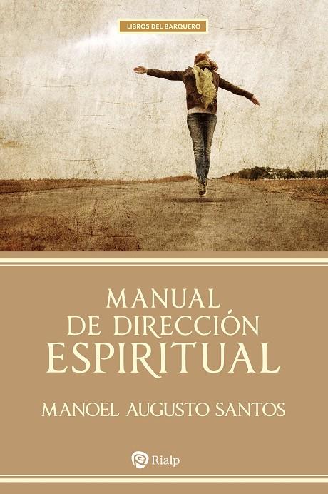 MANUAL DE DIRECCION ESPIRITUAL | 9788432174735 | SANTOS, MANOEL AUGUSTO
