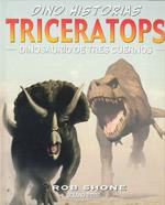 TRICERATOPS - DINOSAURIO DE TRES CUERNOS | 9786074000979 | SHONE, ROB