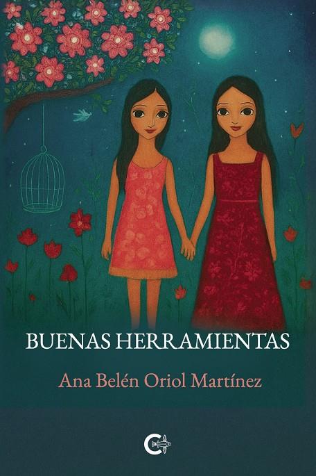 BUENAS HERRAMIENTAS | 9791387984366 | ORIOL MARTÍNEZ, ANA BELÉN