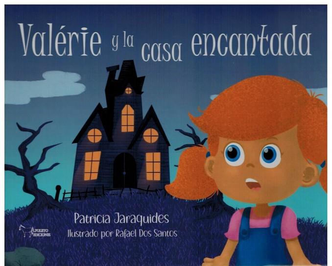 VALERIE Y LA CASA ENCANTADA | 9788410068667 | JARAQUIDES, PATRICIA