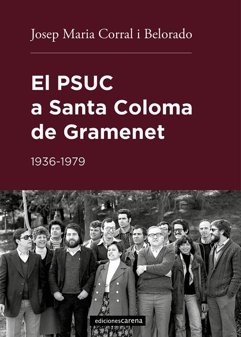 PSUC A SANTA COLOMA DE GRAMENET, EL | 9788418323560 | CORRAL I BELORADO, JOSEP MARIA