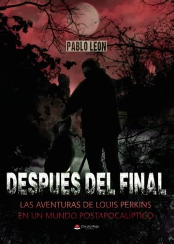 DESPUÉS DEL FINAL | 9788411555234 | LEÓN, PABLO