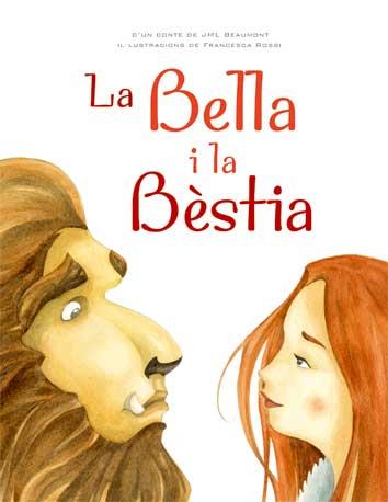 BELLA I LA BÈSTIA LA | 9788416279135 | DIVERSOS AUTORS