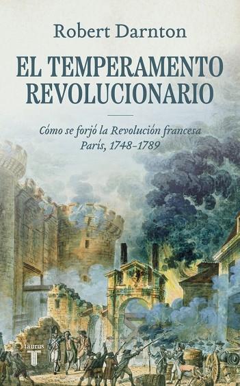 TEMPERAMENTO REVOLUCIONARIO, EL | 9788430618484 | DARNTON, ROBERT