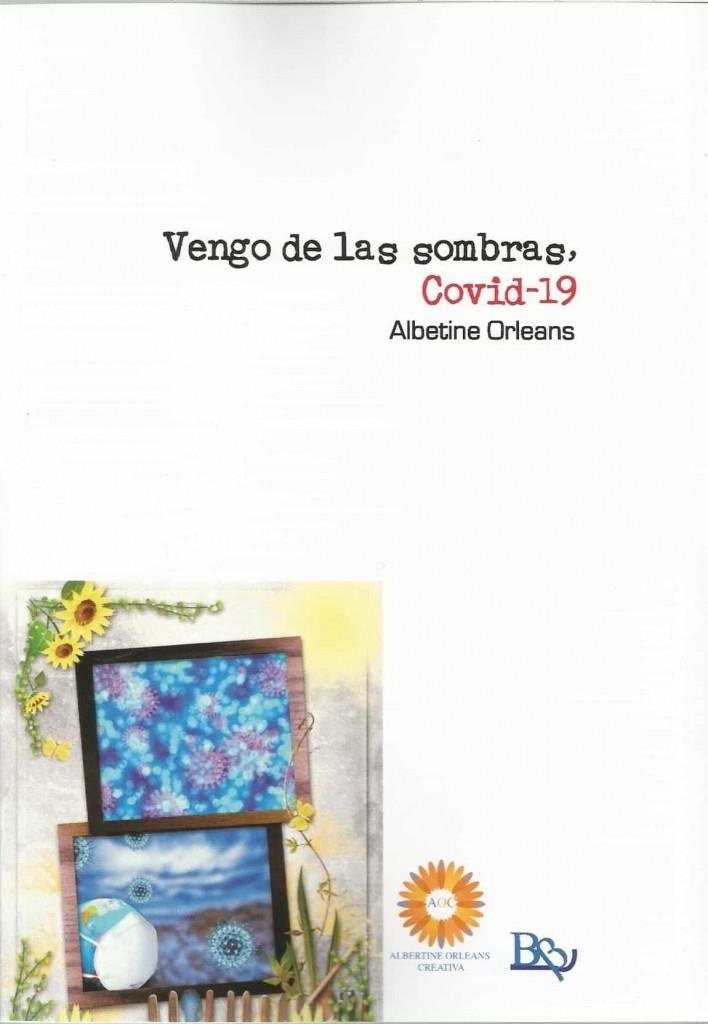 VENGO DE LAS SOMBRAS, COVID-19 | 9788418588594 | ORLEANS, ALBETINE