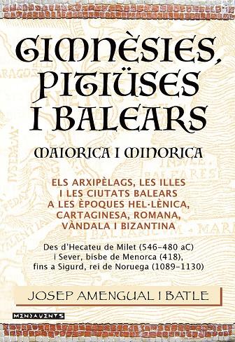GIMNÈSIES, PITIÜSES I BALEARS. MAIORICA I MINORICA | 9788418441905 | AMENGUAL I BATLE, JOSEP