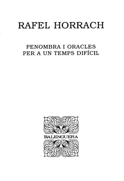 PENOMBRA I ORACLES PER A UN TEMPS DIFICIL | 9788427350632 | HORRACH, RAFEL