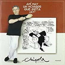 AHI HAY UN HOMBRE QUE GRITA AY | 9788496114913 | CHIPOLA