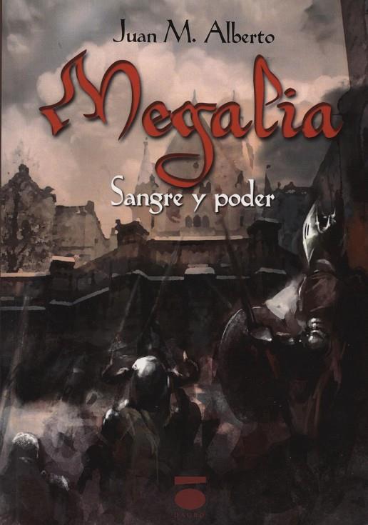 MEGALIA | 9788415940593 | M. ALBERTO, JUAN