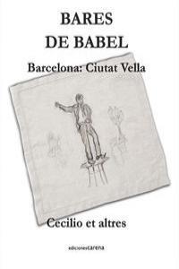 BARES DE BABEL | 9788415324041 | PINEDA RODRIGUEZ, CECILIO