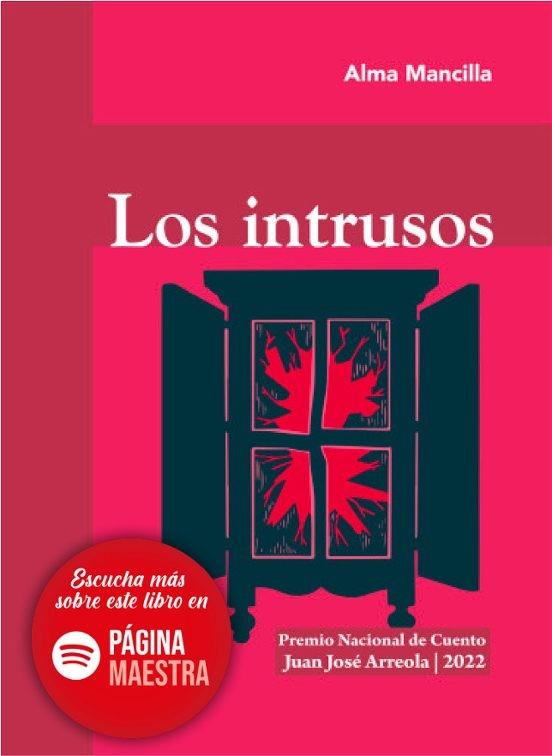 INTRUSOS, LOS | 9786075716565 | MANCILLA SÁNCHEZ, ALMA ROSA