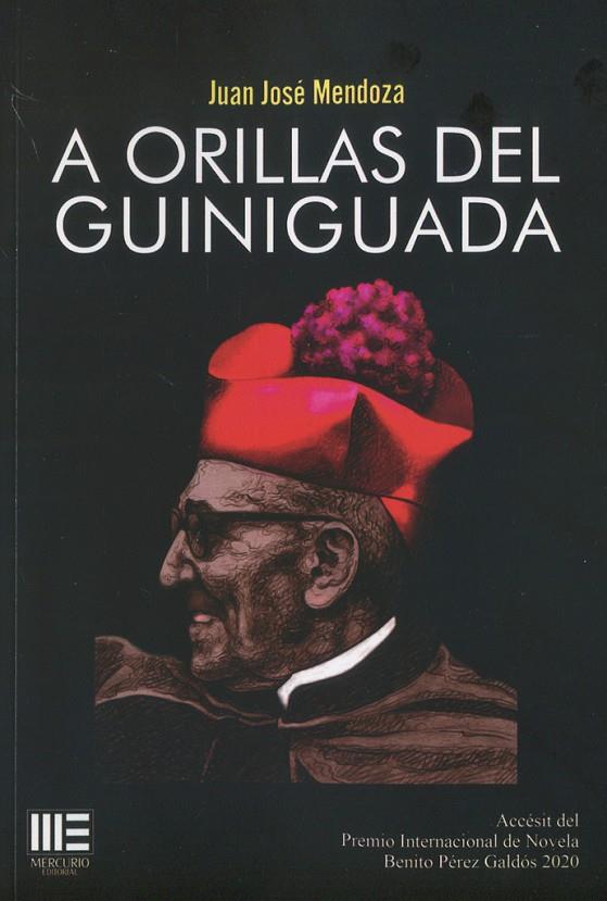 A ORILLAS DEL GUINIGUADA | 9788418588402 | MENDOZA, JUAN JOSE
