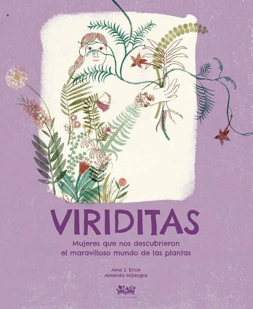 VIRIDITAS | 9788412490886 | MIJANGOS, AMANDA / S. ERICE, AINA