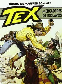 TEX: MERCADERES DE ESCLAVOS | 9788415225102 | SOMMER, MANFRED