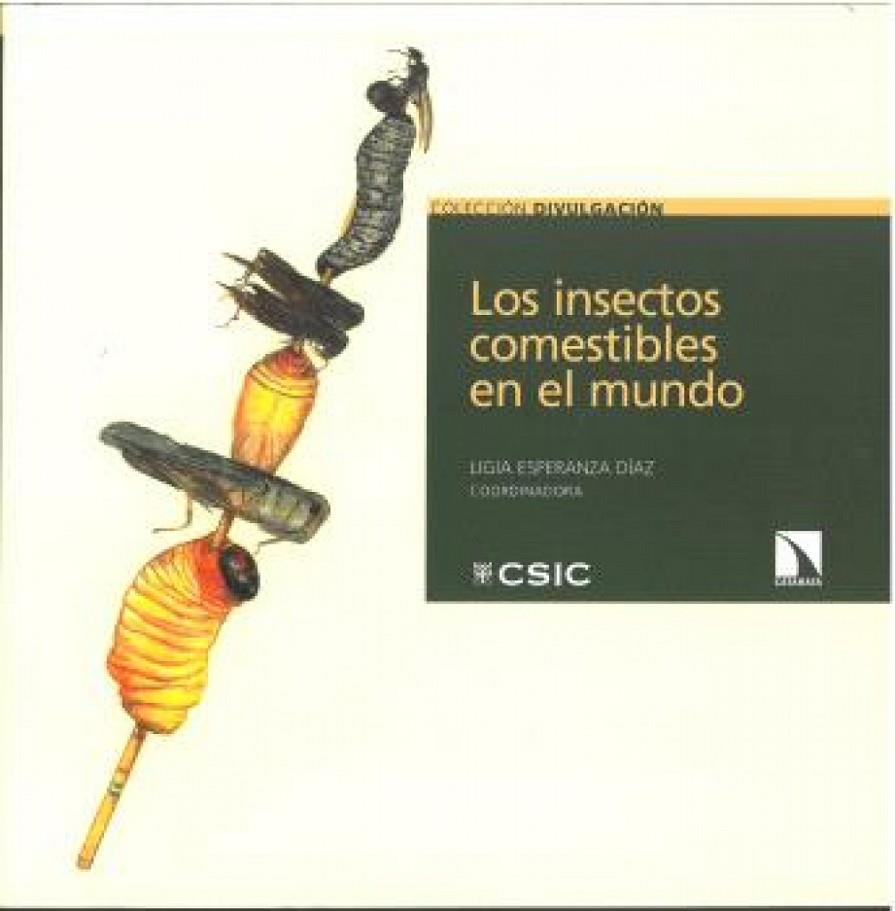 INSECTOS COMESTIBLES EN EL MUNDO, LOS | 9788400115654 | ESPERANZA DÍAZ, LIGIA