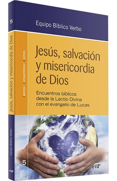 JESÚS, SALVACIÓN Y MISERICORDIA | 9788490731505 | EQUIPO BÍBLICO VERBO