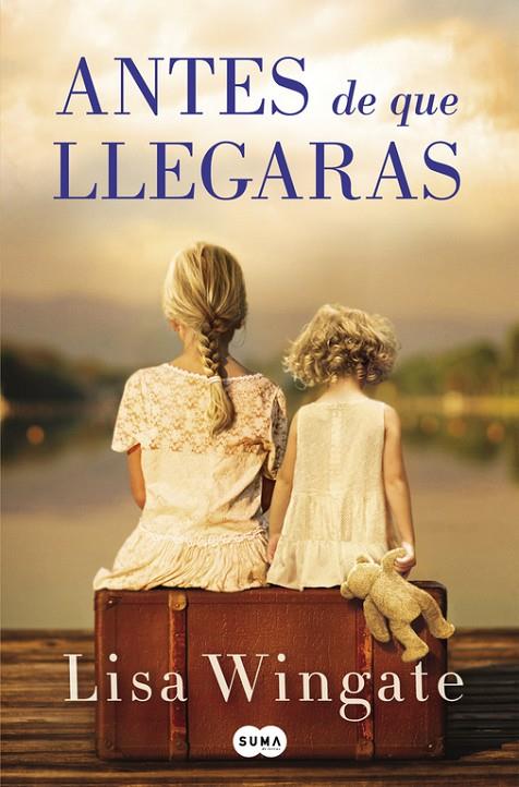 ANTES DE QUE LLEGARAS | 9788491291671 | WINGATE, LISA