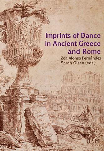 IMPRINTS OF DANCE IN ANCIENT GREECE AND ROME | 9788483449233