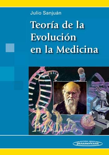 TEORIA DE LA EVOLUION EN LA MEDICINA | 9788498353051 | SANJUAN ARIAS, JULIO