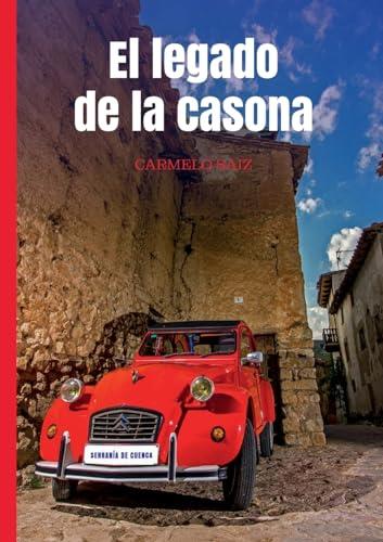 LEGADO DE LA CASONA, EL | 9788411234795 | SAIZ LOPEZ, CARMELO