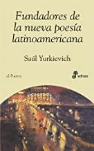 FUNDADORES DE LA NUEVA POESIA LATINOAMERICANA | 9788435066037 | YURKIEVICH, SAÚL