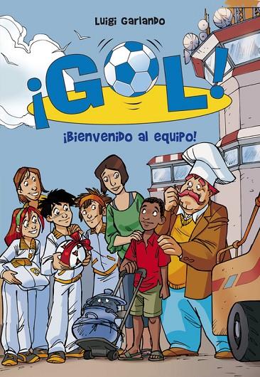 BIENVENIDO AL EQUIPO | 9788484419907 | GARLANDO, LUIGI
