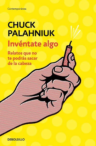 INVENTATE ALGO | 9788466347747 | PALAHNIUK, CHUCK