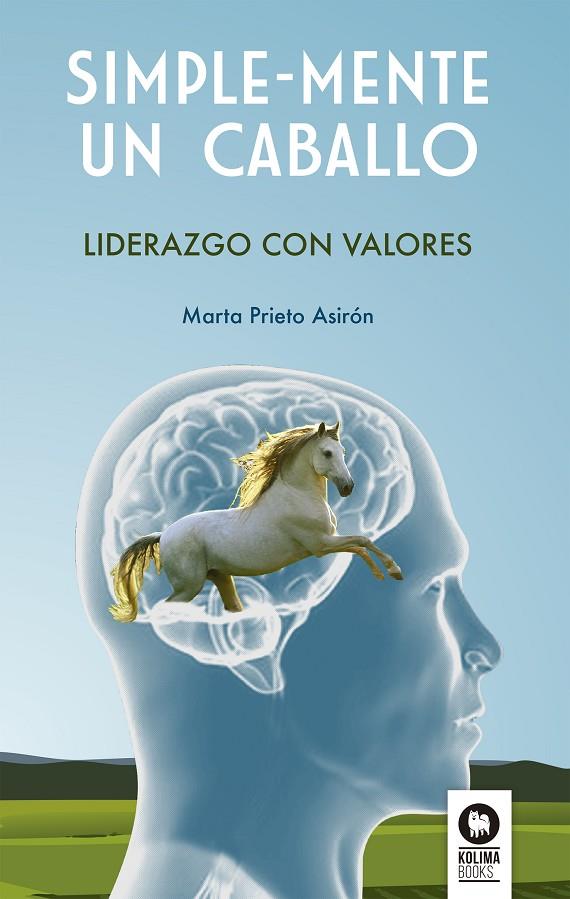 SIMPLE-MENTE UN CABALLO | 9788416364978 | PRIETO ASIRÓN, MARTA
