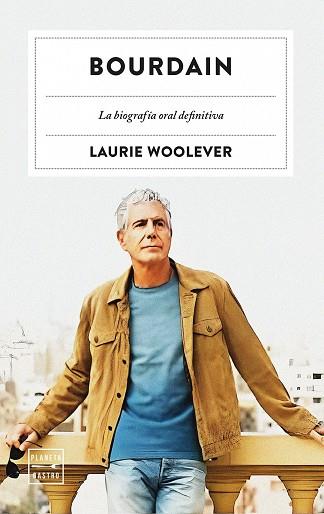 BOURDAIN | 9788408272281 | WOOLEVER, LAURIE