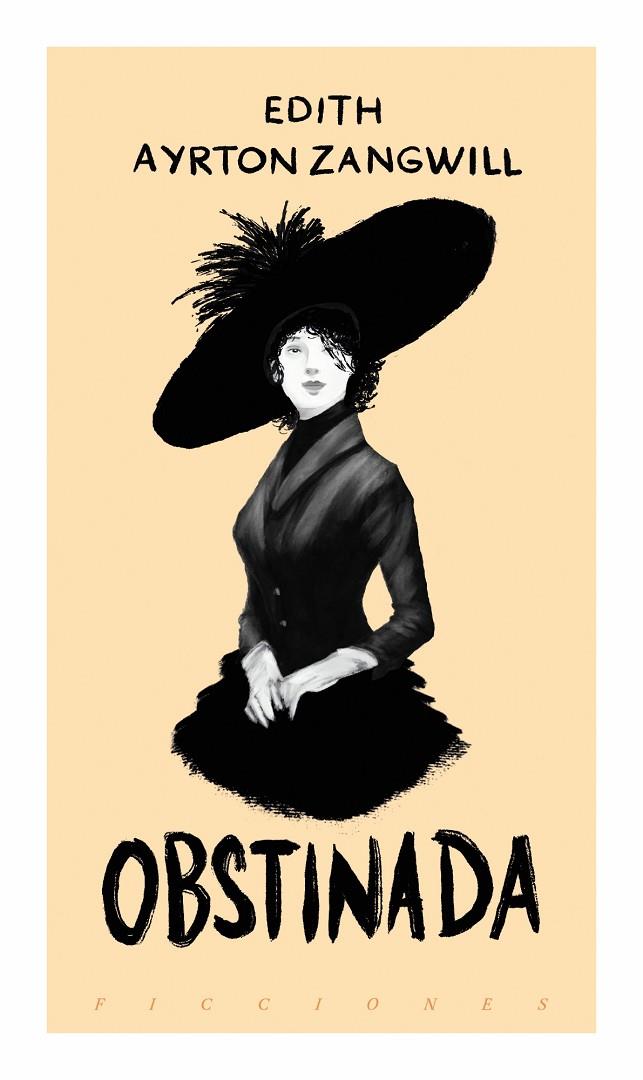 OBSTINADA | 9788419154576 | AYRTON ZANGWILL, EDITH