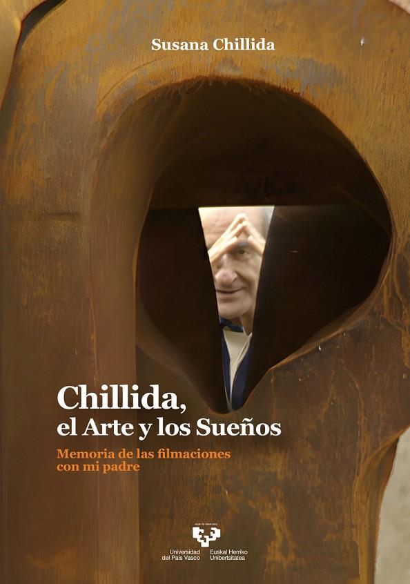 CHILLIDA, EL ARTE Y LOS SUEÑOS | 9788413192376 | CHILLIDA BELZUNCE, SUSANA
