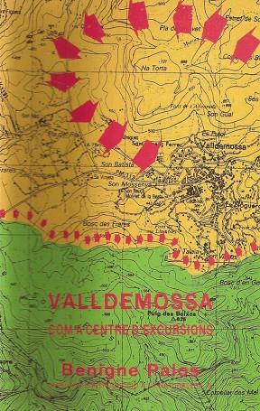VALLDEMOSSA COM A CENTRE d'EXCURSIONS | 9788427306066 | PALOS, BENIGNE