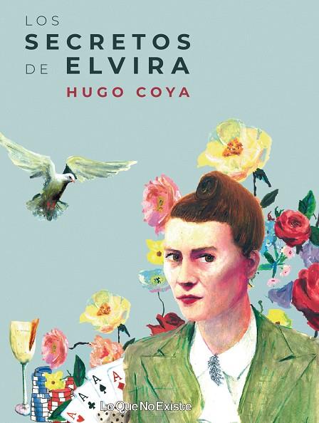 SECRETOS DE ELVIRA, LOS | 9788412025262 | COYA, HUGO