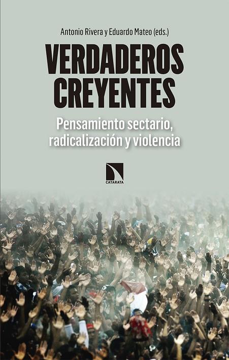 VERDADEROS CREYENTES | 9788490974322 | RIVERA BLANCO ED, ANTONIO