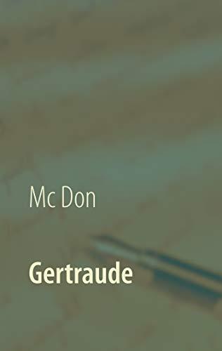 GERTRAUDE | 9783750470415 | DON, MC