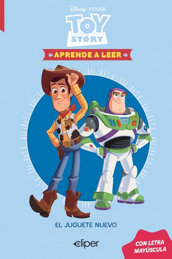 NUEVO JUGUETE, EL (DISNEY. APRENDE A LEER CON LETRA MAYÚSCULA 5) | 9788419487636 | DISNEY