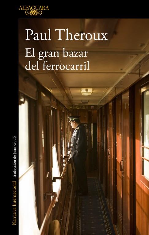 GRAN BAZAR DEL FERROCARRIL, EL | 9788420432533 | THEROUX, PAUL